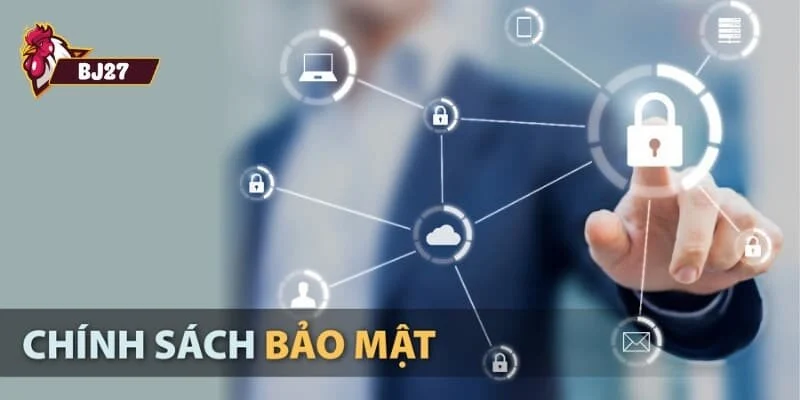 Chính sách bảo mật Chính sách bảo mật