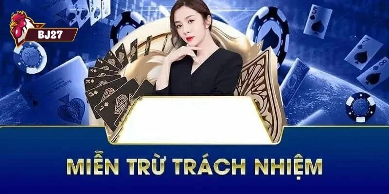 Miễn trừ trách nhiệm Miễn trừ trách nhiệm