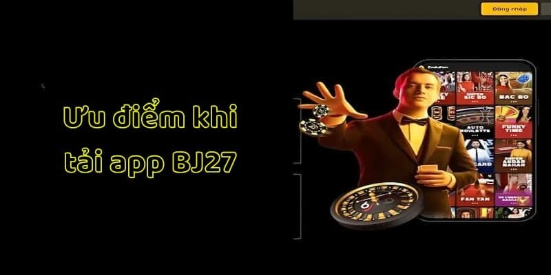 tải app BJ27 tải app BJ27
