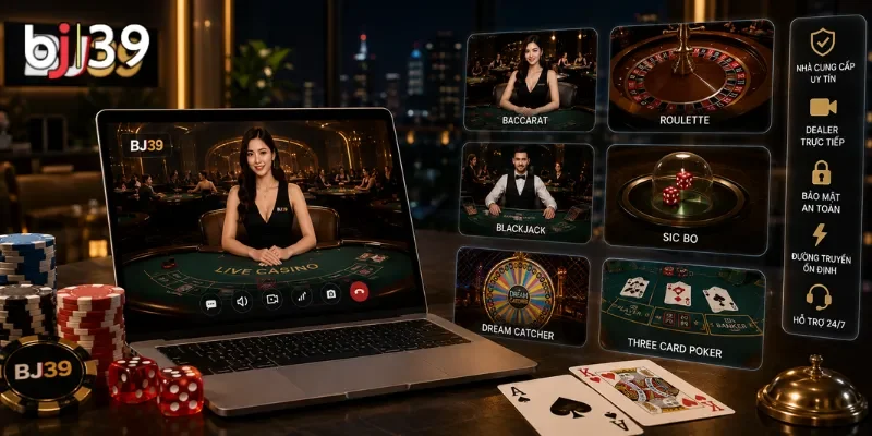 Live casino và những tiêu chí cần biết trước khi trải nghiệm